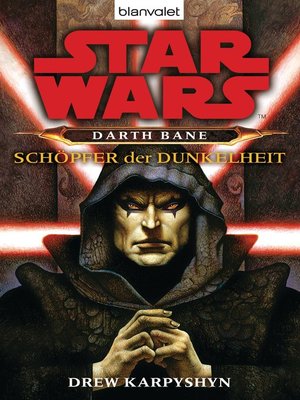 cover image of Star Wars. Darth Bane. Schöpfer der Dunkelheit